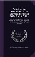 Act for the Amendment of the Law With Respect to Wills, (1 Vict. C. 26.)
