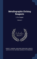 Metallographic Etching Reagents