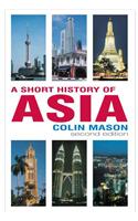 A Short History of Asia