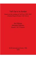 Tall Zar&#7580;a in Jordan: Report on the sondage at Tall Zar&#7580;a 2001-2002 (Gadara Region Project: Tall Zar&#7580;a)