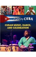 Cuban Music, Dance, and Celebrations