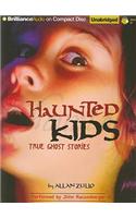 Haunted Kids: True Ghost Stories(Haunted Kids)