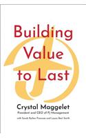 Building Value to Last: Transitioning from Flying J to FJ Management