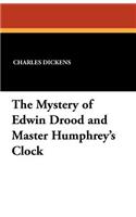 Mystery of Edwin Drood and Master Humphrey's Clock