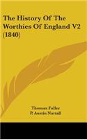 The History Of The Worthies Of England V2 (1840)