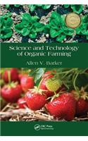 Science and Technology of Organic Farming