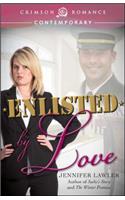 Enlisted by Love