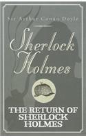 The Return Of Sherlock Holmes