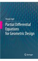 Partial Differential Equations for Geometric Design
