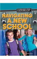 Navigating a New School