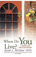 Where Do You Live?