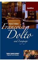 Françoise Dolto and Language