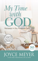 My Time with God: Renewed in His Presence Daily(English)