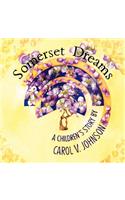 Somerset Dreams