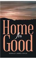 Home for Good: (English)