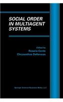Social Order in Multiagent Systems