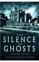 The Silence of Ghosts