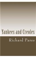 Yankees and Creoles