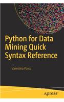 Python for Data Mining Quick Syntax Reference