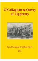 O'Callaghan & Otway of Tipperary