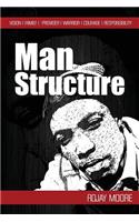 Man Structure