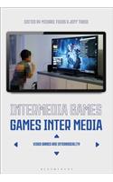 Intermedia Games—Games Inter Media