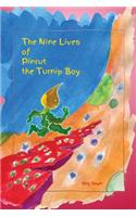 Nine Lives of Pinrut the Turnip Boy