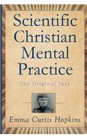 Scientific Christian Mental Practice