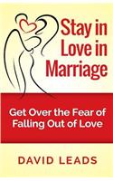 Stay in Love in Marriage