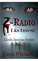 Z-Radio: A Zombie Apocalypse Novelette