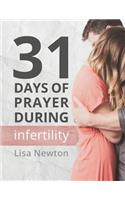 31 Days of Prayer During Infertility