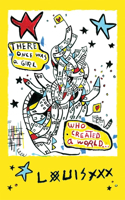 There Once Was a Girl Who Created a World
