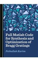 Full Matlab Code for Synthesis and Optimization of Bragg Gratings