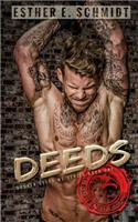 Deeds: Broken Deeds MC