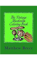 The Vintage Mushroom Coloring Book