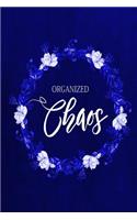 Chalkboard Journal - Organized Chaos (Blue): 100 page 6" x 9" Ruled Notebook: Inspirational Journal, Blank Notebook, Blank Journal, Lined Notebook, Blank Diary