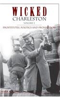 Wicked Charleston Volume Two