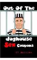 Out Of The Doghouse Sex Coupons