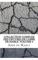 Collection complee des oeuvres de l'Abbe de Mably, Volume 4