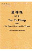 Tao Te Ching: The Way of Nature and Its Virtues