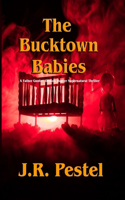 The Bucktown Babies