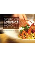 Cooking With Canada's Best