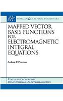 Mapped Vector Basis Functions for Electromagnetic Integral Equations