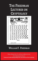 Friedman Lectures on Cryptology
