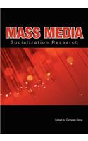 Mass Media Socialization Research