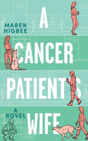 Cancer Patient's Wife