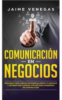 Comunicación en Negocios