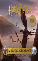 Harry Potter: Magical Creatures: A Movie Scrapbook