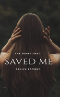 Diary That Saved Me