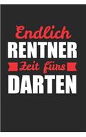 Endlich Rennter Zeit Fürs Darten